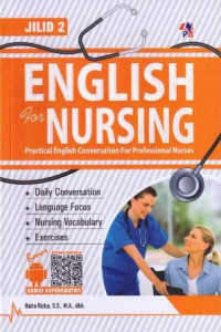 Image of English for Nursing Practical English Conversation for Profesional Nurses, Jilid 2