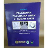 Image of Buku Saku Pelayanan Kesehatan Anak di Rumah Sakit