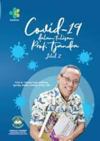 Image of COVID-19 DALAM TULISAN PROF. TJANDRA JILID 2