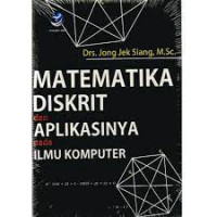 Image of Matematika Diskrit dan Aplikasinya pada Ilmu Komputer