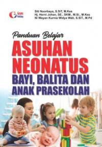 Image of Panduan Belajar Asuhan Neonatus Bayi, Balita dan Anak Prasekolah