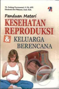 Image of Panduan Materi Kesehatan Reproduksi & Keluarga Berencana