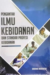 Image of Pengantar Ilmu Kebidanan dan Standar Profesi Kebidanan