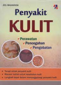 Image of Penyakit Kulit : Perawatan Pencegahan Pengobatan