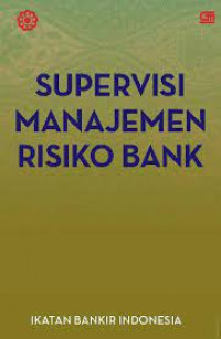 Image of Supervisi Manajemen Risiko Bank