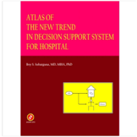 Image of ATLAS OF THE NEW TREND IN DECISION SUPPORT SYSTEM FOR HOSPITAL
