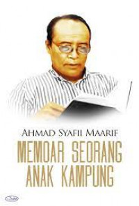 Image of AHMAD SYAFII MAARIF: MEMOAR SEORANG ANAK KAMPUNG