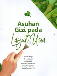 Image of Asuhan Gizi Pada Lanjut Usia