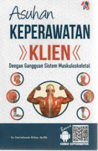 Image of Asuhan Keperawatan Klien dengan Gangguan Muskuloskeletal