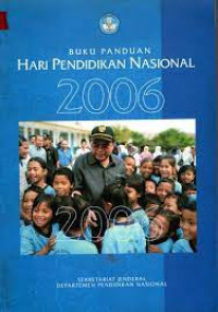 Image of Buku Panduan hari Pendidikan Nasional 2006