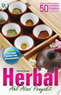 Image of Herbal Ahli Atasi Penyakit : 50+ Ramuan dan Mereka yang Membuktikan