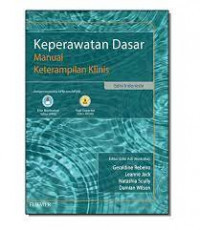 Image of Keperawatan Dasar: Manual Keterampilan Klinis (Edisi Indonesia)