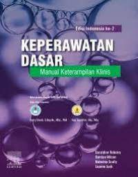 Image of Keperawatan Dasar : Manual keterampilan Klinis (Edisi Indonesia Ke-2)