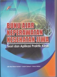 Image of Keperawatan Jiwa Aplikasi Praktik Klinik