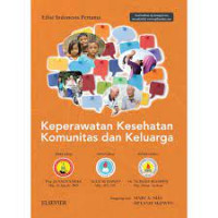 Image of Keperawatan Kesehatan Komunitas dan Keluarga (Edisi Indonesia Pertama)