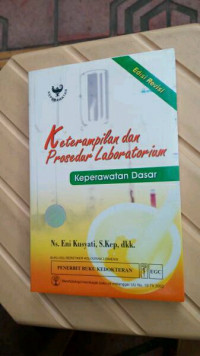 Image of Keterampilan dan Prosedur Laboratorium (Keperawatan Dasar)