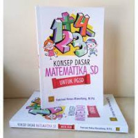 Image of KONSEP DASAR MATEMATIKA SD UNTUK PGSD