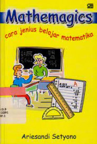 Image of Mathemagics: Cara Jenius Belajar Matematika