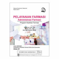 Image of Pelayanan Farmasi Administrasi Farmasi : Program Keahlian Farmasi