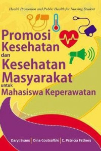 Image of Promosi Kesehatan dan Kesehatan Masyarakat untuk Mahasiswa Keperawatan