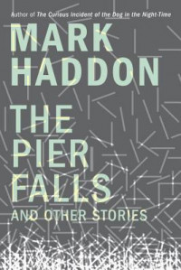 Image of The Pier Falls and Other Stories