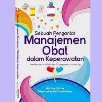 Image of Sebuah Pengantar Manajemen Obat dalam Keperawatan