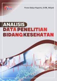 Image of Analisis Data Penlitian Bidang Kesehatan