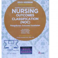 Image of Nursing Outcomes ClassifIcation (NOC) - Pengukuran Outcomes Classification  ED.6