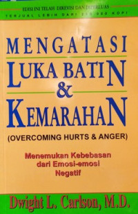 Image of MENGATASI LUKA BATIN DAN KEMARAHAN