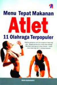 Image of Menu Tepat Makanan Atlet 11 Olahraga Terpopuler