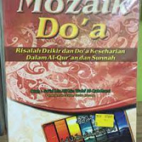 Image of mozaik do'a : risalah dzikir dan do'a keseharian dalam al qur'an dan sunnah