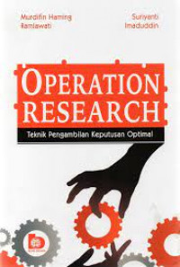 Image of Operation Research - Teknik Pengambilan Keputusan Optimal