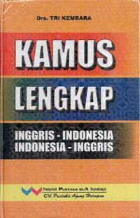 Image of Kamus Lengkap Inggris - Indonesia : Indonesia - Inggris