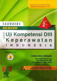 Image of SAUNDERS 360 REVIEW UJI KOMPETENSI DIII KEPERAWATAN INDONESIA (Edisi 2)